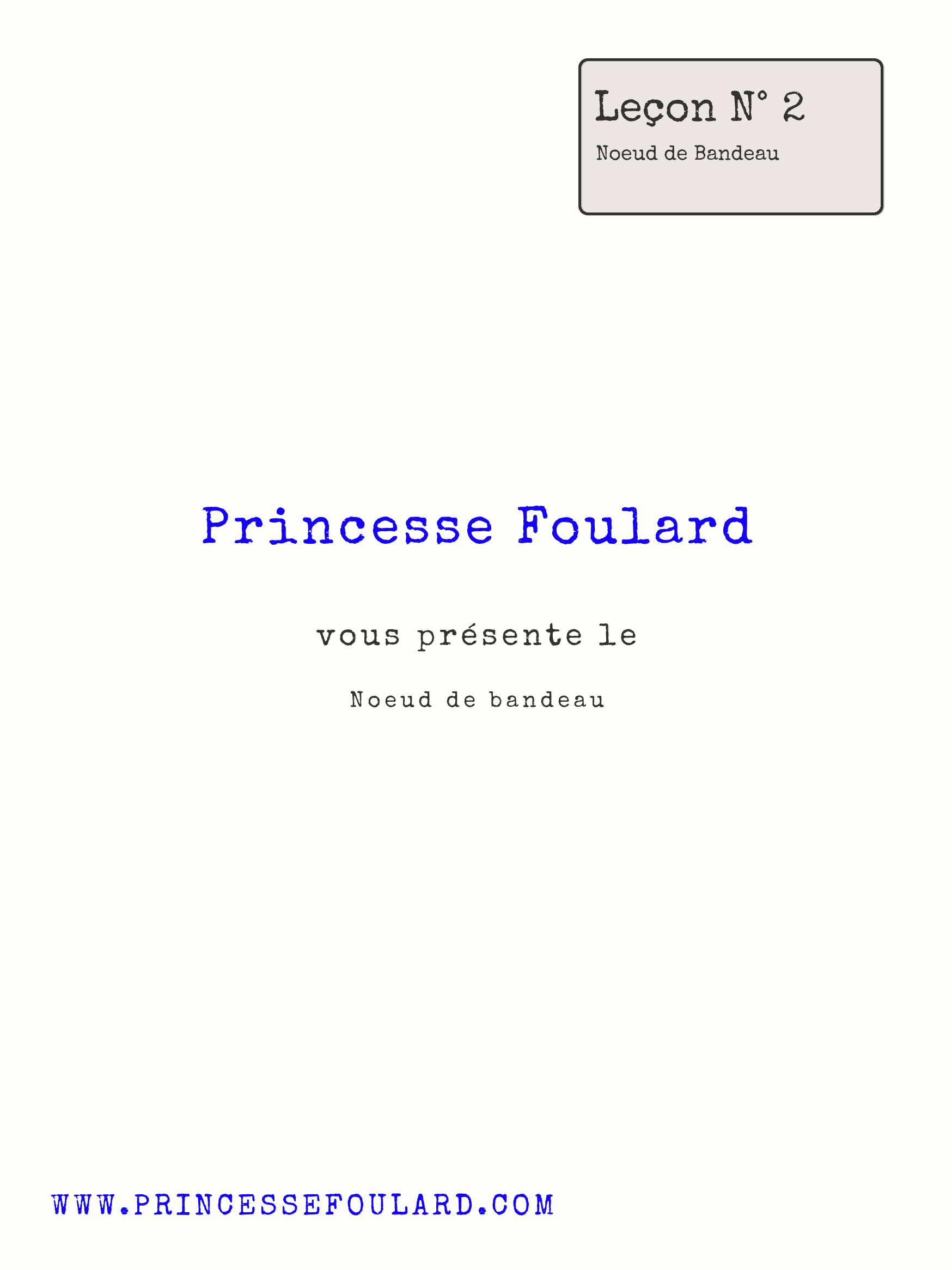Tuto Noeud de Foulard en bandeau par "Princesse Foulard"